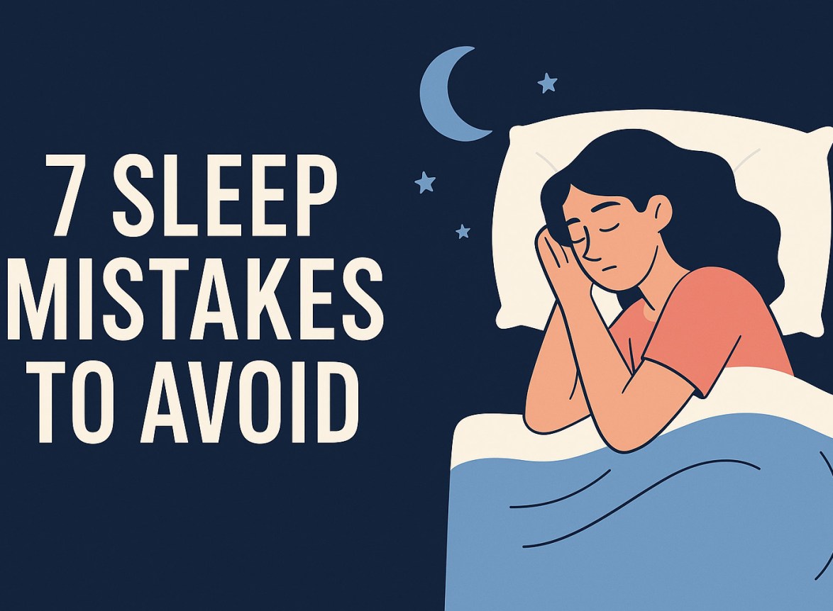 mistakes to avoid for better sleep