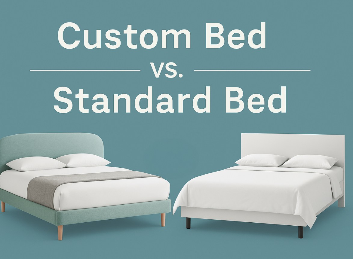 custom vs standard bed