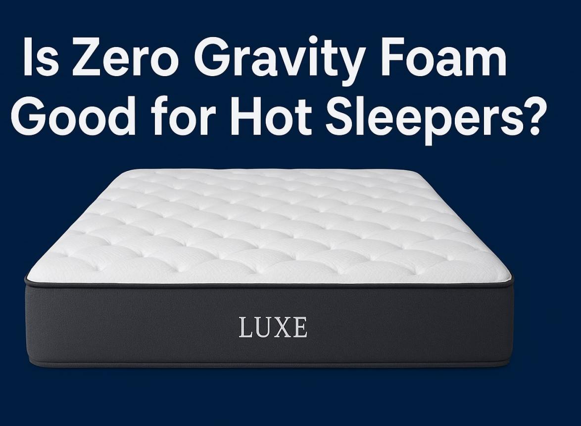 cooling zero gravity foam mattress