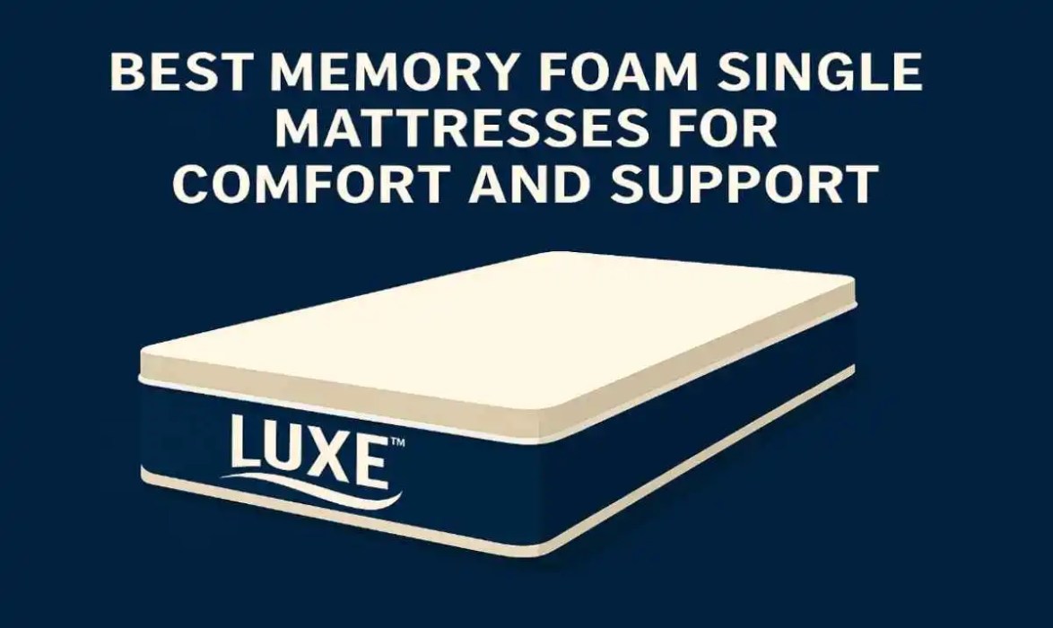Best Memory Foam Single Mattresses for Comfort and Support
