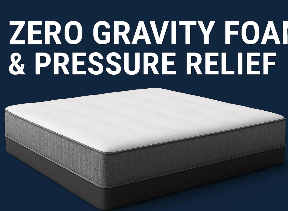 zero gravity foam pressure relief