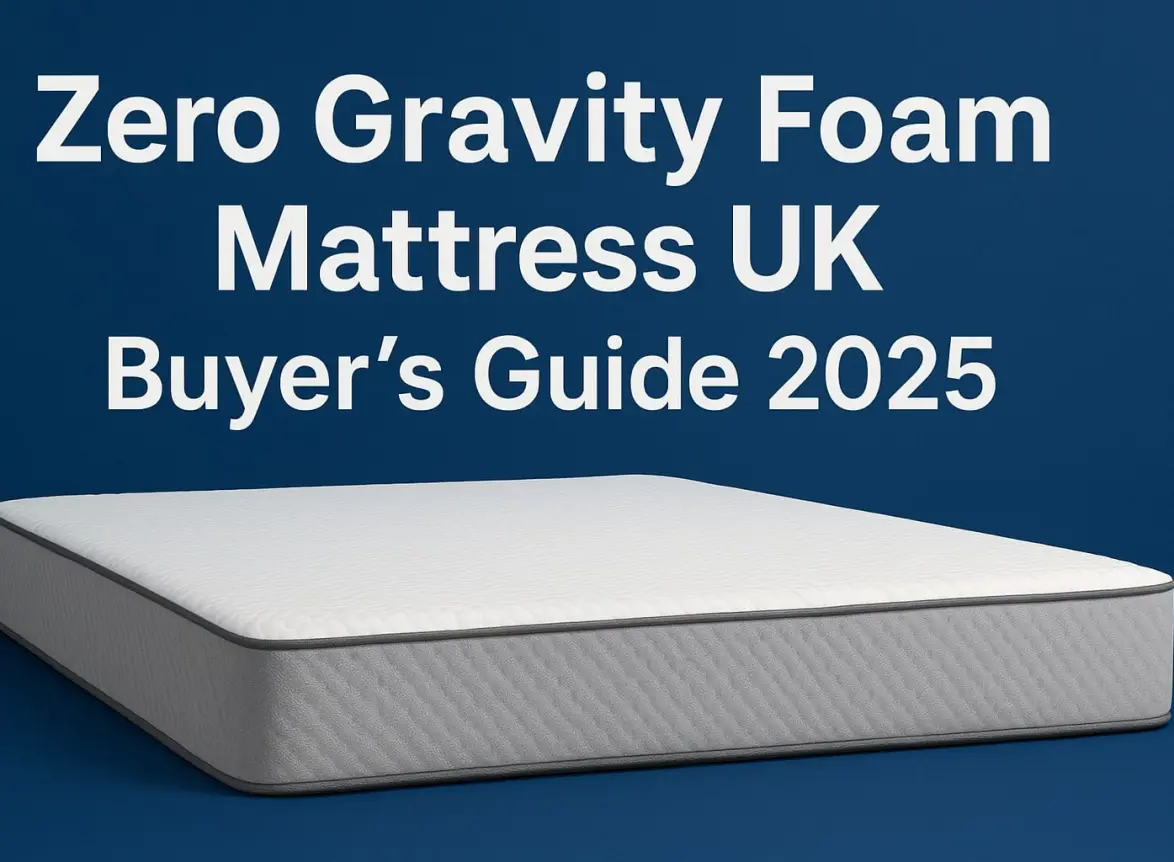 zero gravity foam mattress UK